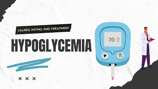 Hypoglycemia Etiology classification and pathophysiology [upl. by Odlonyer]