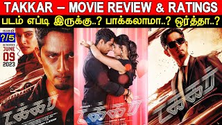 Takkar  Movie Review amp Ratings  Padam Worth ah [upl. by Ynelram661]