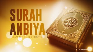 Surah AlAnbiya  Heart trembling recitation [upl. by Bollay]