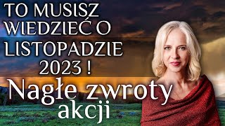 To musisz wiedzieć o listopadzie 2023 Nagłe zwroty akcji [upl. by Ardnekal926]