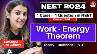 Work Energy Theorem  YT Crash Course  NEET 2024  Class 11th Physics by Tamanna Chaudhary [upl. by Nevins]