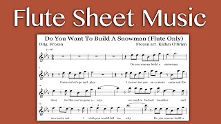 Do You Want To Build A Snowman  Frozen Flute Sheet Music [upl. by Compte502]