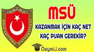 2024 Milli Savunma Üniversitesi MSÜ Kazanmak İçin Kaç Net Gerekiyor [upl. by Paza]