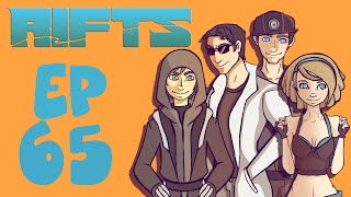 Rifts RPG Campaign Part 65 [upl. by Danby853]