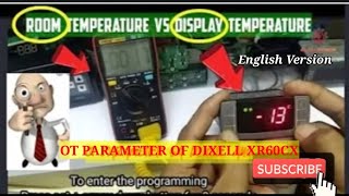 FUNCTIONS OF OT PARAMETER OF DIXELL XR60CX TO DISPLAY AND CABINET TEMPERATURE ENGLISH [upl. by Hayashi]