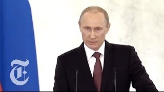 Ukraine 2014  Vladimir Putin Announces Crimea Annexation  The New York Times [upl. by Alethea]