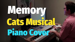 Memory Cats Musical by Andrew Lloyd Webber  Piano Cover [upl. by Robers]