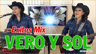 20 Exitazos Mix 2024  Vero y Sol Oficial  Que lo disfruten 🎹 Ingratos Ojos Mios  Frio de Ausencia [upl. by Aretina109]