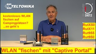 Dietz WLAN Fishing mit Teltonika RutX11X50 wenn ein Captive Portal als Landingpage vorhanden ist [upl. by Nina]