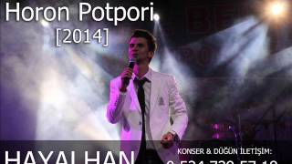 KaRaDeNiZ OrG HoRoN PotPoRi  2014 Gökhan Konya Hayalhan [upl. by Eedak]