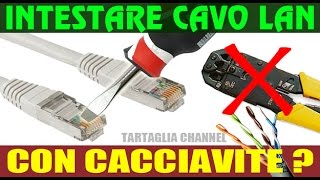 INCREDIBILE Crimpare connettore RJ45 con un cacciavite tecnica senza pinza T Channel [upl. by Eittol]