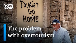 How top tourist destinations try to overcome overtourism and touristification  DW News [upl. by Asiulairam]