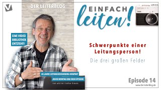 14 Einfach leiten  Schwerpunkte einer Leitungsperson [upl. by Sik]