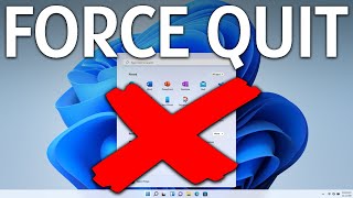 How To Force Quit on Windows 11 [upl. by Leela664]