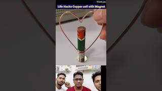 Life Hacks Copper coil with Magnet reaction gadget respect diy shorts viral trending [upl. by Cleopatre]