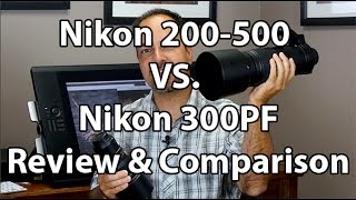 Nikon 200500 vs Nikon 300 PF  A Review And Comparison [upl. by Littman111]