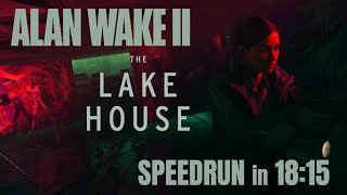 Alan Wake II The Lake House speedrun 1820 obsolete [upl. by Tteve981]