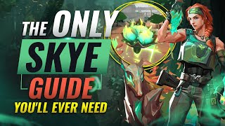 The ONLY Skye Guide Youll EVER NEED  Valorant [upl. by Aela462]