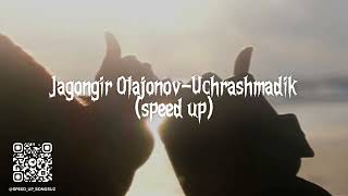 Jahongir OtajonovUchrashmadikspeed up [upl. by Gerius]