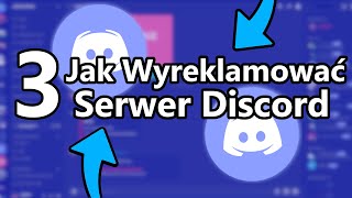 3 Jak Wyreklamować Serwer Discord  3 Sposoby [upl. by Volpe]