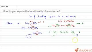 How do you explain the functionality of a monomer [upl. by Drofkcor]