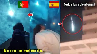 LOS VIDEOS MAS IMPRESIONANTES del METEORITO en ESPAÑA Y PORTUGAL HOY [upl. by Thevenot]