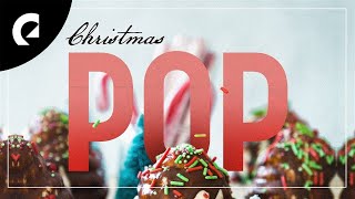 1 Hour of Christmas Pop Music 🤶🎄 [upl. by Krusche896]