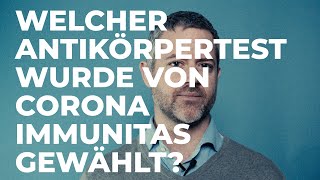 Welcher Antikörpertest wurde von Corona Immunitas gewählt SCIENCE IN A MINUTE by SSPH [upl. by Steinberg230]