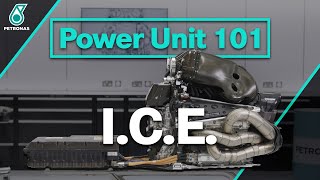 Power Unit 101 with PETRONAS Internal Combustion Engine EXPLAINED [upl. by Aziza]