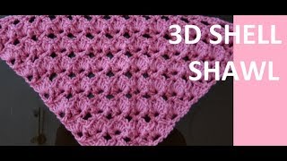 Crochet Pattern  3 D SHELL SHAWL [upl. by Marelya]