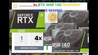 Multi 4X RTX 3060 12GB  Mining unlocked FULL speed nicehash bitcoin [upl. by Nahrut]