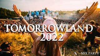 TOMORROWLAND 2022  La Mejor Música Electrónica 2021 🔥 Lo Mas Nuevo 🔥 Electronic Mix 2022 [upl. by Sadnalor]