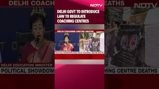 Rajendra Nagar Protest  Delhi Government To Introduce New Law To Regulate Coaching Centres AAP [upl. by Wolcott]