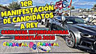 MANIFESTACIÓN DE REYES DE EL CARNAVAL INTERNACIONAL DE MAZATLÁN  1er cómputo [upl. by Resaec]