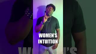 Womens Intuition [upl. by Oidivo]