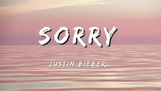 Justin Bieber  SORRY Lyrics [upl. by Kuehn]