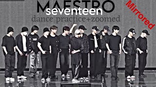 SEVENTEEN 세븐틴 MAESTRODance Practice Mirrored [upl. by Rowan]