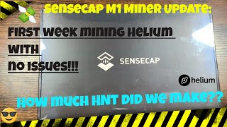 Sensecap M1 Miner Update First full week Problem free How Much HNT did we make [upl. by Eeramit]