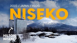 Niseko Japan Vlog 2023 Hilton Niseko Review Hirafu SnowboardingSkiing [upl. by Wilda]