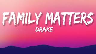 DRAKE  FAMILY MATTERS [upl. by Inilam]