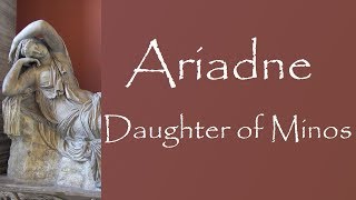 Greek Mythology Story of Ariadne [upl. by Marcile]