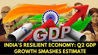 Indias Economy Soars Latest GDP Numbers Beat Global Expectations [upl. by Aitel]