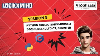 ByteCode Session 8  Python Collections Module Deque Defaultdict Counter [upl. by Ane401]