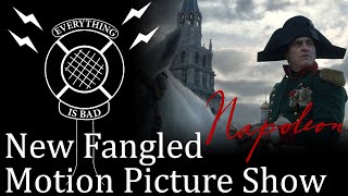 New Fangled Motion Picture Show  Napoleon [upl. by Ynalem]