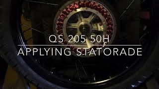 QS 205 50H Hub Motor  Applying Statorade [upl. by Barrie]