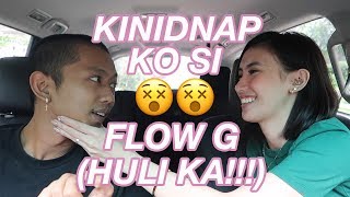 KINIDNAP KO SI FLOW G HULI KA 😵 [upl. by Rebmik]