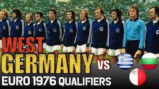 WEST GERMANY 🇩🇪 Euro 1976 Qualification All Matches Highlights  Road to Yugoslavia [upl. by Rahel]