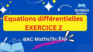 Equations différentielles  Exercice 2 [upl. by Samson]