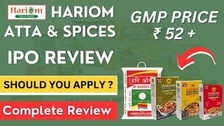 Hariom Atta amp Spices IPO Review Hariom Atta amp Spices ipo gmp Hariom Atta amp Spices IPO Analysis [upl. by Orose106]