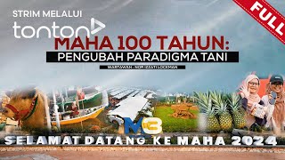 FULL Majalah 3 2024  Mon Sep 30  Maha 100 Tahun Pengubah Paradigma Tani  Tonton [upl. by Daryle]